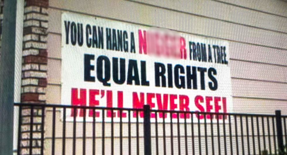'Hang a n****r from a tree': Police take action against sign promoting lynching over 'equal rights'