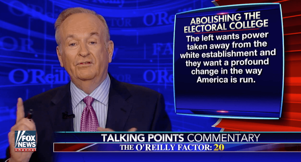 O’Reilly goes ‘full white nationalist’: Dems want ‘power taken away from the white establishment’