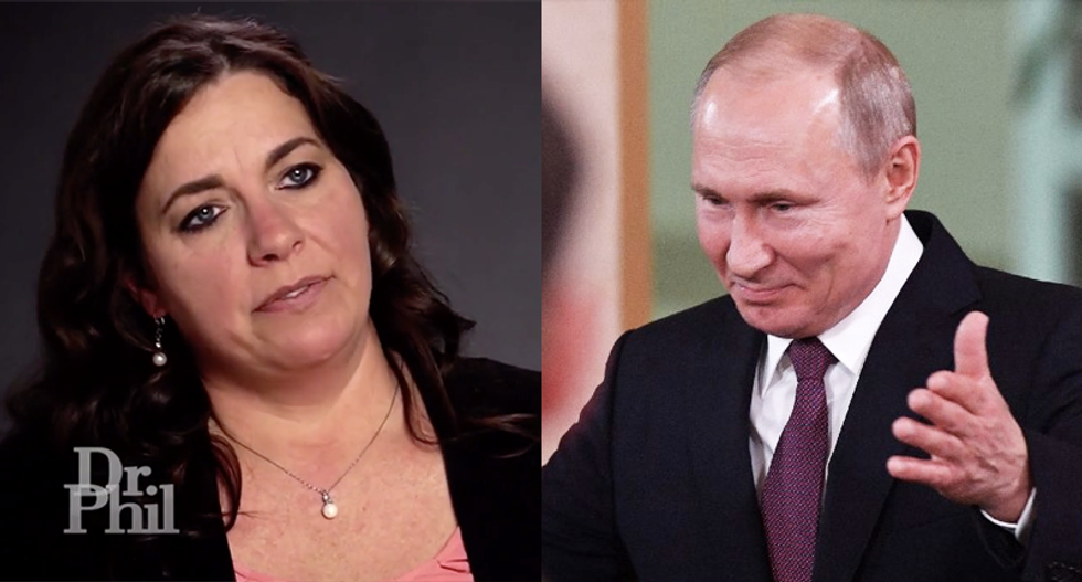 WATCH: Woman tells Dr. Phil she is Putin’s lover -- and is helping Russia and Trump rule the world