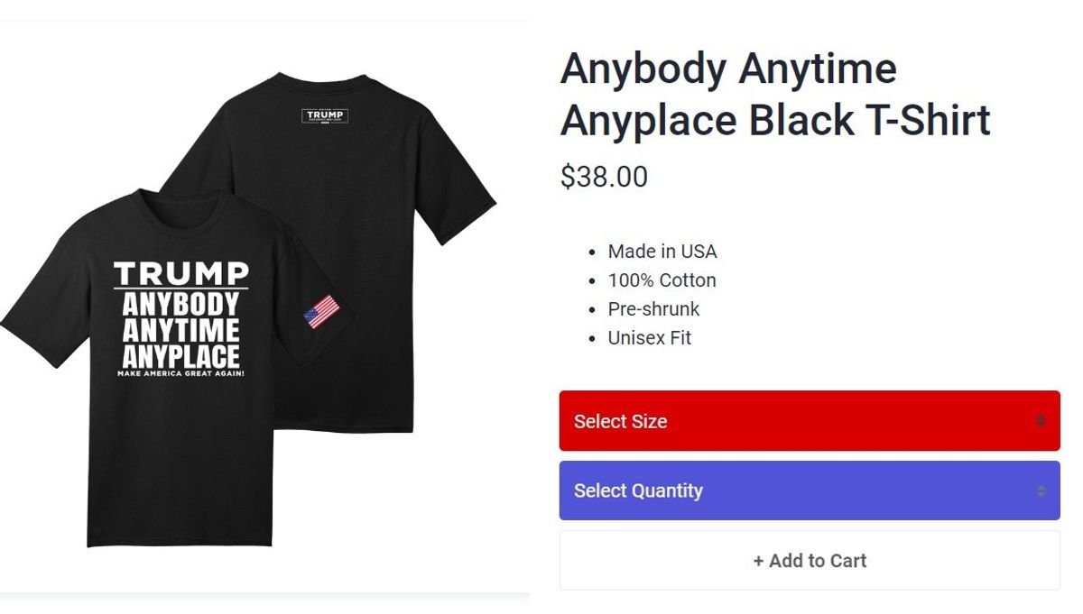 Trump selling 'Anybody Anytime Anyplace' shirt despite attempt to change debate terms